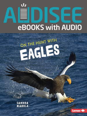cover image of On the Hunt with Eagles